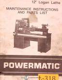 Logan-Logan 12\", Powermatic Lathe, 51pg., Maintenance and Parts Manual-12\"-01